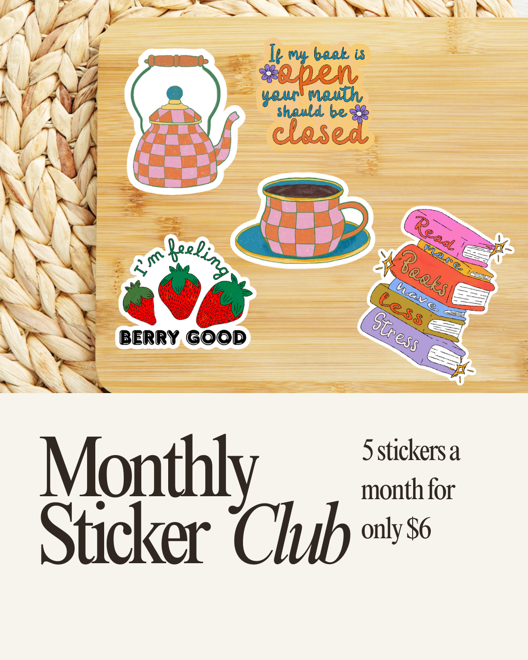 Monthly Sticker Club