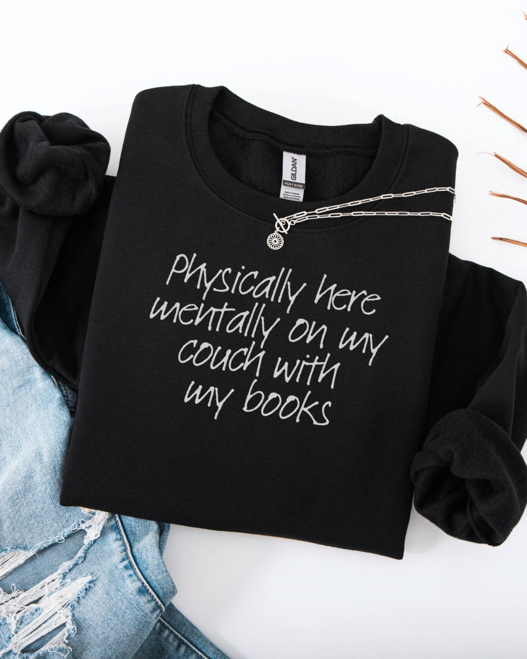 Mentally With My Books Sweatshirt