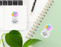 Mental Health Stickers, Kindle Stickers, Laptop Decals, Water Bottle Stickers
